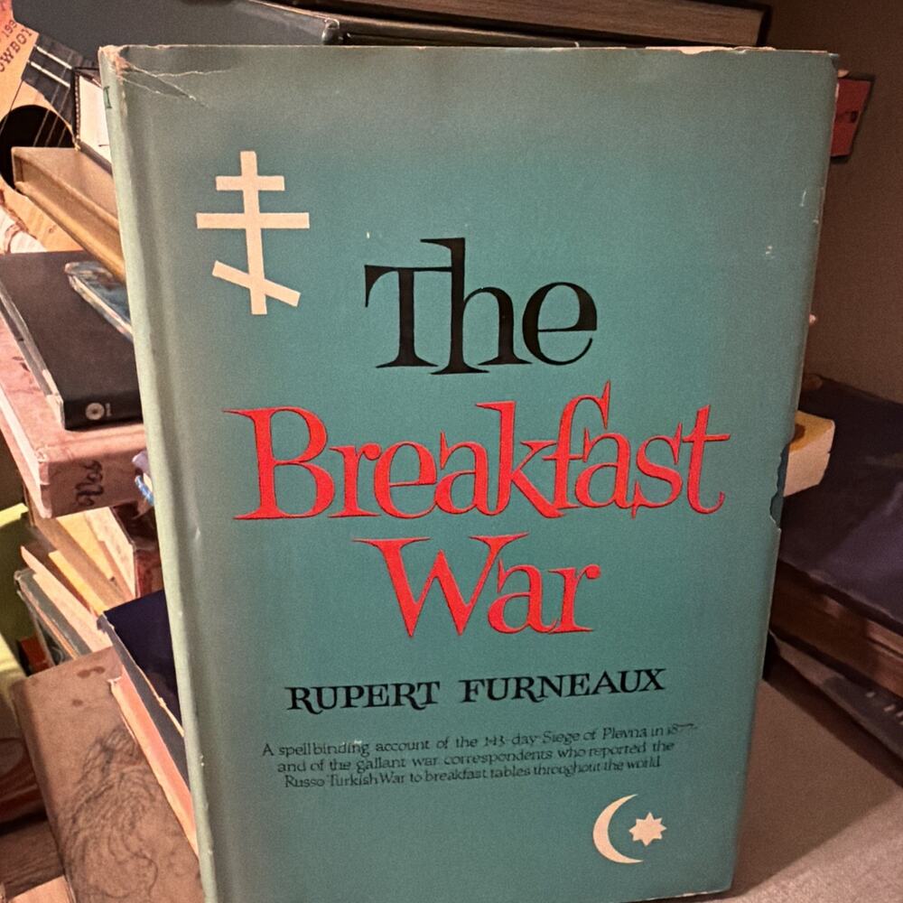 The Breakfast War Rupert Furneaux 1958 Hardcover w Dust Jacket Thomas‎ Crowell